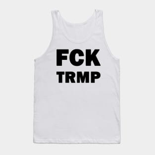 FCK TRMP Tank Top